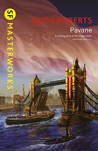Pavane, English edition (S.F. Masterworks)