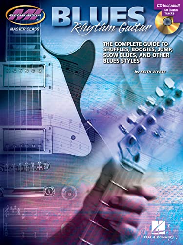 Blues Rhythm Guitar (Book & CD): Noten, CD, Lehrmaterial für Gitarre (Master Class): Master Class Series von Musicians Institute Press