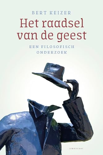 Het raadsel van de geest: een filosofische zoektocht Het raadsel van de geest: een filosofische zoektocht von Lemniscaat