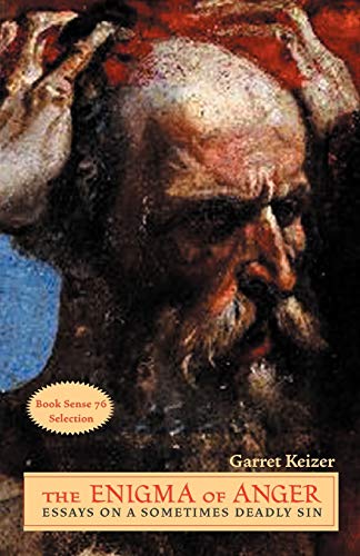 The Enigma of Anger: Essays on a Sometimes Deadly Sin von JOSSEY-BASS