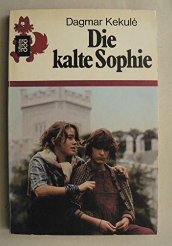 Die kalte Sophie