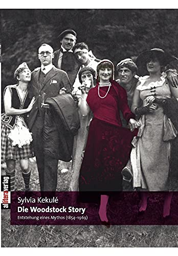 Die Woodstock Story: Die Entstehung eines Mythos (1854-1969) (Allitera Verlag)
