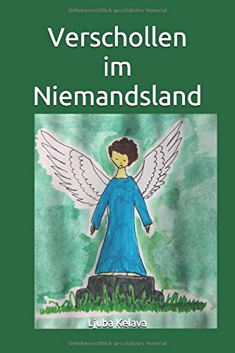 Verschollen im Niemandsland von Independently published