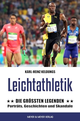 Leichtathletik: Die größten Legenden von Meyer & Meyer Sport