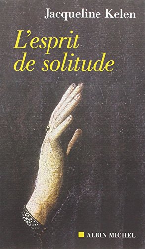 L'esprit de solitude von ALBIN MICHEL