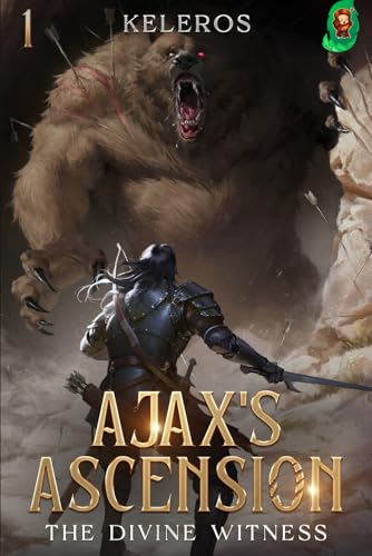Ajax's Ascension: The Divine Witness von Mango Media LLC