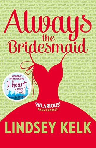 ALWAYS THE BRIDESMAID