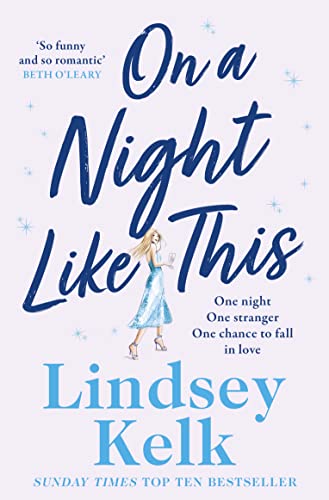 On a Night Like This: Escape to a night in Italy like no other with the funny, feelgood new romance from the Sunday Times bestselling author von HarperCollins