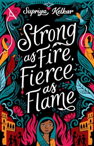 Strong As Fire, Fierce As Flame