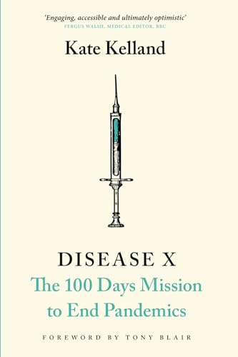 Disease X: The 100 Days Mission to End Pandemics von Canbury Press