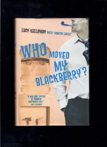 Who Moved My Blackberry?