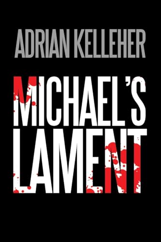 Michael's lament Michael's lament von Xlibris AU