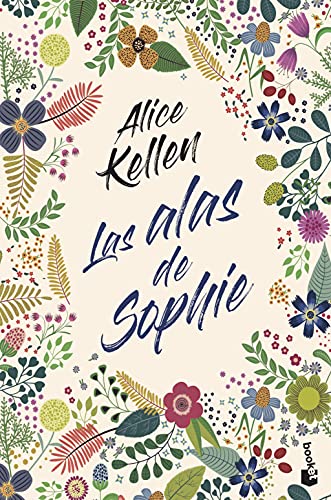 Las alas de Sophie: La autora más vendida del año en edición de bolsillo (Novela)