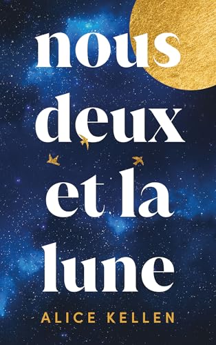 Nous deux et la lune Nous deux et la lune von HACHETTE ROMANS