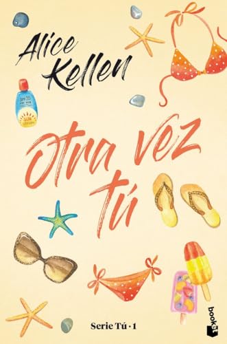 Otra vez tú: Serie Tú 1 (Novela) von Booket