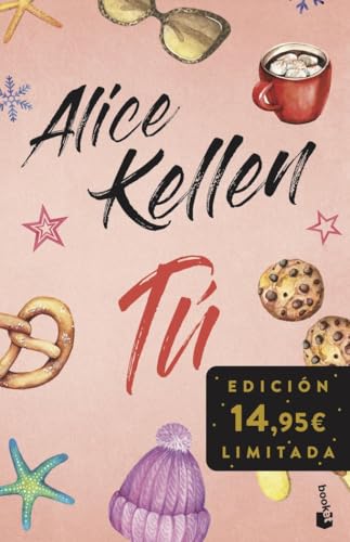 Tú (Incluye Otra vez tú y Tal vez tú): Edición limitada (Colección Especial) von Booket