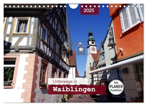 Unterwegs in Waiblingen (Wandkalender 2025 DIN A4 quer), CALVENDO Monatskalender von CALVENDO