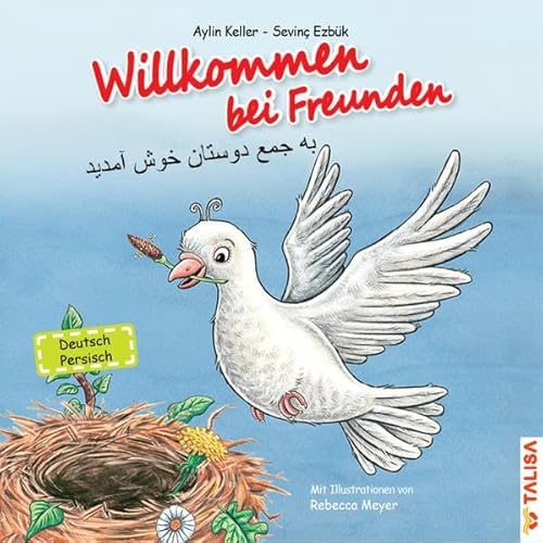 Willkommen bei Freunden (Deutsch-Persisch): Bilderbuch