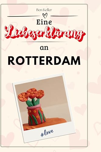 Eine Liebeserklärung an Rotterdam von FlipFlop