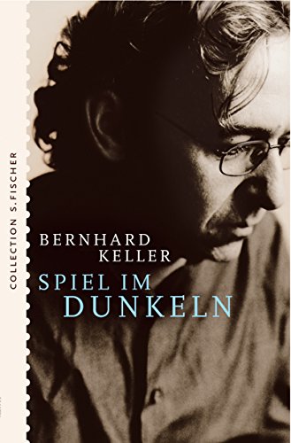 Spiel im Dunkeln: Roman von S. Fischer Verlag