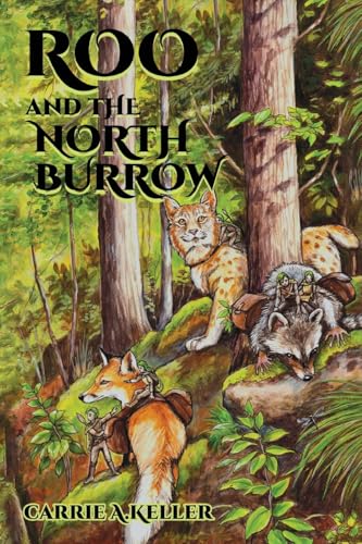 Roo and the North Burrow Roo and the North Burrow von ReadersMagnet LLC