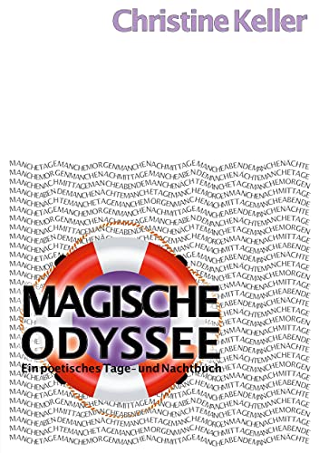 Magische Odyssee: Ein poetisches Tage- und Nachtbuch von Books on Demand GmbH