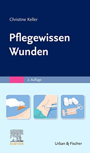 Pflegewissen Wunden eBook