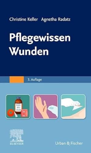 Pflegewissen Wunden