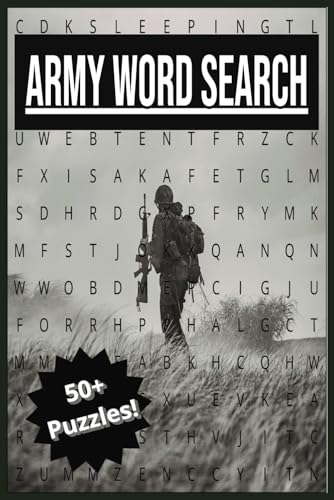 Army Word Search: 50+ Puzzles Featuring Army, Soldiers, and Patriotism | Easy-to-Read Word Searches | 6x9 Inches, 110 Pages | A Fun & Challenging Gift ... Military Families, and Puzzle Lovers! von Independently published