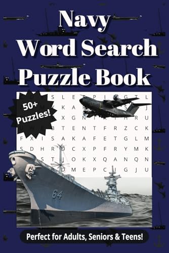 Navy Word Search: Perfect for Adults, Seniors & Teens! | 50+ Puzzles Honoring the Navy, Sailors, and Maritime History von Independently published