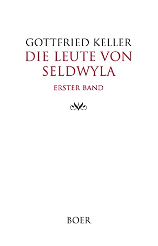 Die Leute von Seldwyla Band 1