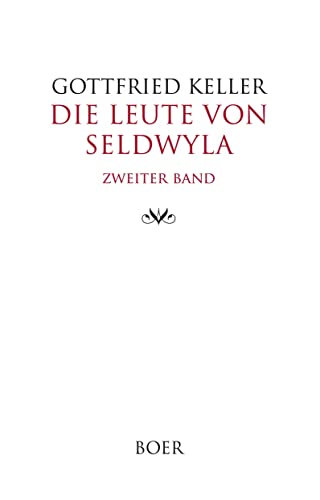 Die Leute von Seldwyla Band 2 von BOER