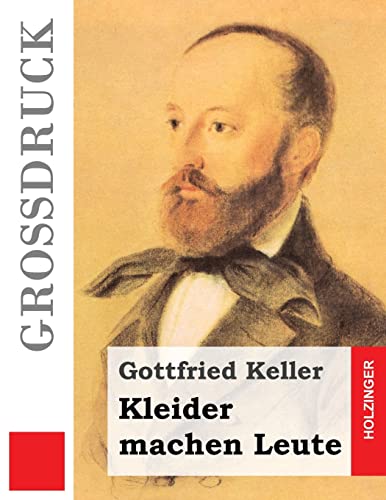 Kleider machen Leute (Großdruck) (Grossdruck) von CREATESPACE