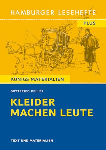 Kleider machen Leute: Hamburger Leseheft plus Königs Materialien. (Hamburger Lesehefte PLUS)