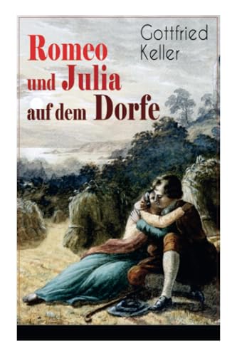 Romeo und Julia auf dem Dorfe von E-Artnow