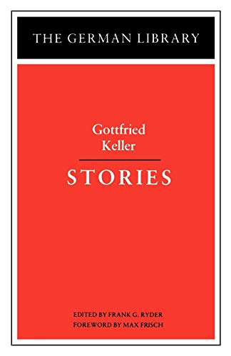 Stories: Gottfried Keller (German Library)
