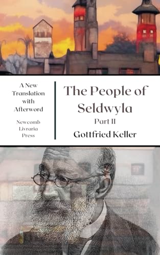 The People of Seldwyla: Part II