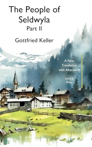 The People of Seldwyla: Part II The People of Seldwyla: Part II