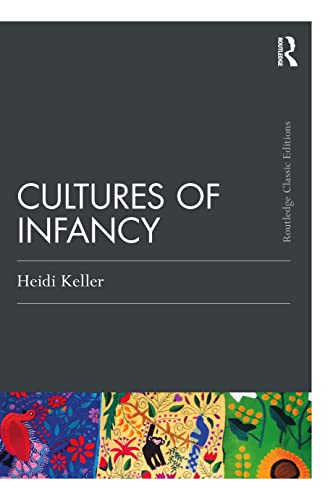 Cultures of Infancy (Psychology Press & Routledge Classic Editions) von Taylor & Francis