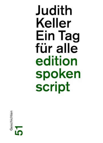 Ein Tag für alle: Geschichten (edition spoken script) von gesunde Menschenversand