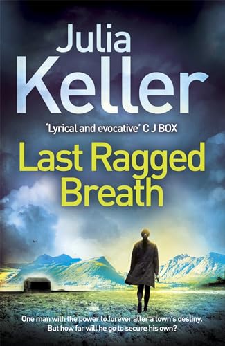 Last Ragged Breath (Bell Elkins, Book 4): A thrilling murder mystery