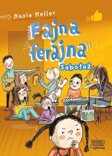 Fajna ferajna Tom 3 Sabotaż Fajna ferajna Tom 3 Sabotaż von Czytelnia