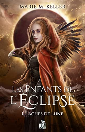 Taches de lune: Les Enfants de l'Éclipse, T1