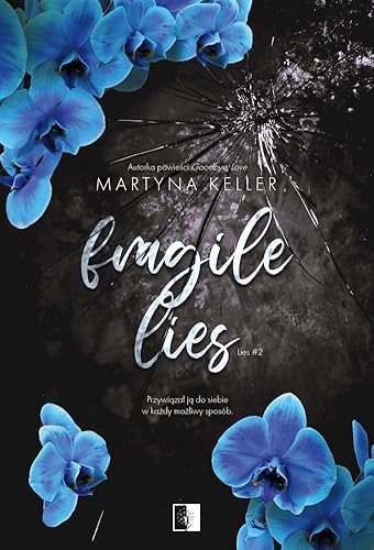 Lies (2) (Fragile Lies, Band 2)