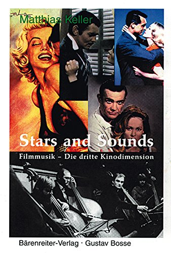 Stars and Sounds: Filmmusik - Die dritte Kinodimension Stars and Sounds: Filmmusik - Die dritte Kinodimension