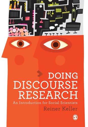 Doing Discourse Research: An Introduction for Social Scientists