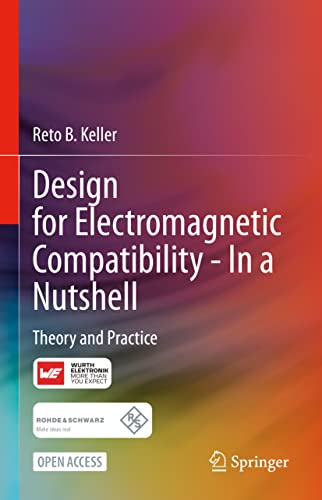 Design for Electromagnetic Compatibility--In a Nutshell: Theory and Practice von Springer