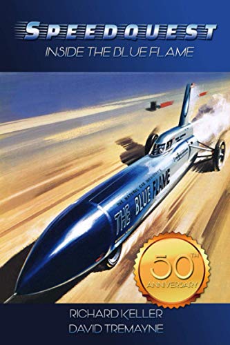 Speedquest: Inside the Blue Flame Speedquest: Inside the Blue Flame von Intellect Publishing, LLC