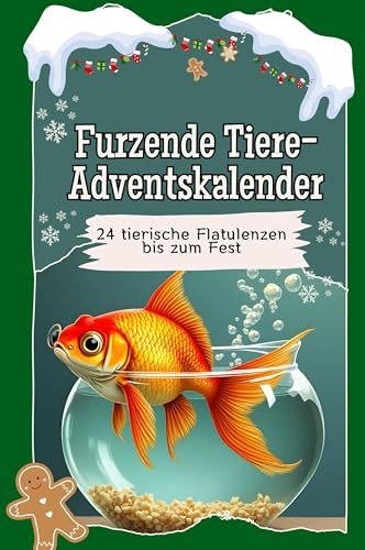 Furzende Tiere-Adventskalender - Das perfekte Geschenk für Frauen und Männer 2024: 24 tierische Flatulenzen bis zum Fest Furzende Tiere-Adventskalender - Das perfekte Geschenk für Frauen und Männer 2024: 24 tierische Flatulenzen bis zum Fest von FlipFlop