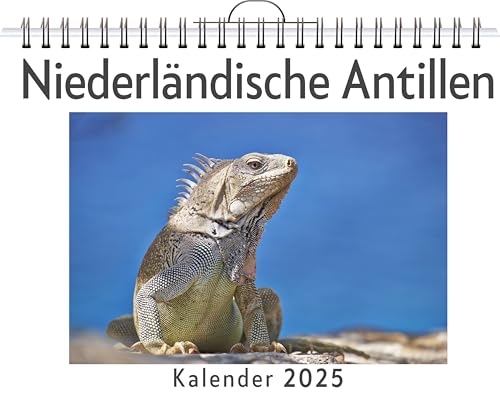 Niederländische Antillen - (Wandkalender 2025, Kalender DIN A4 quer, Monatskalender im Querformat mit Kalendarium, das perfekte Geschenk) von FlipFlop